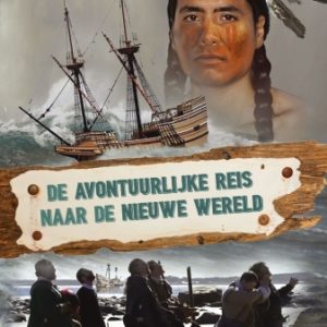 De avontuurlijke reis naar de Nieuwe Wereld