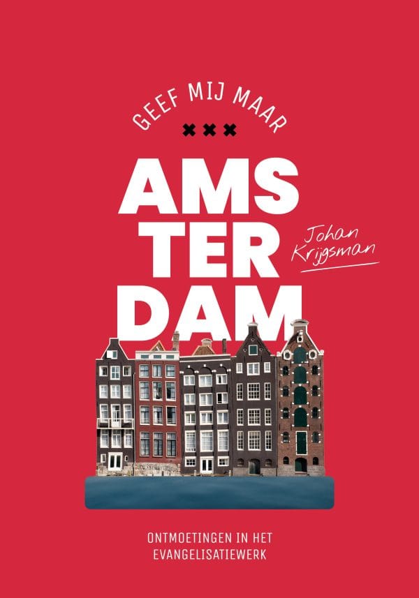 Geef mij maar Amsterdam