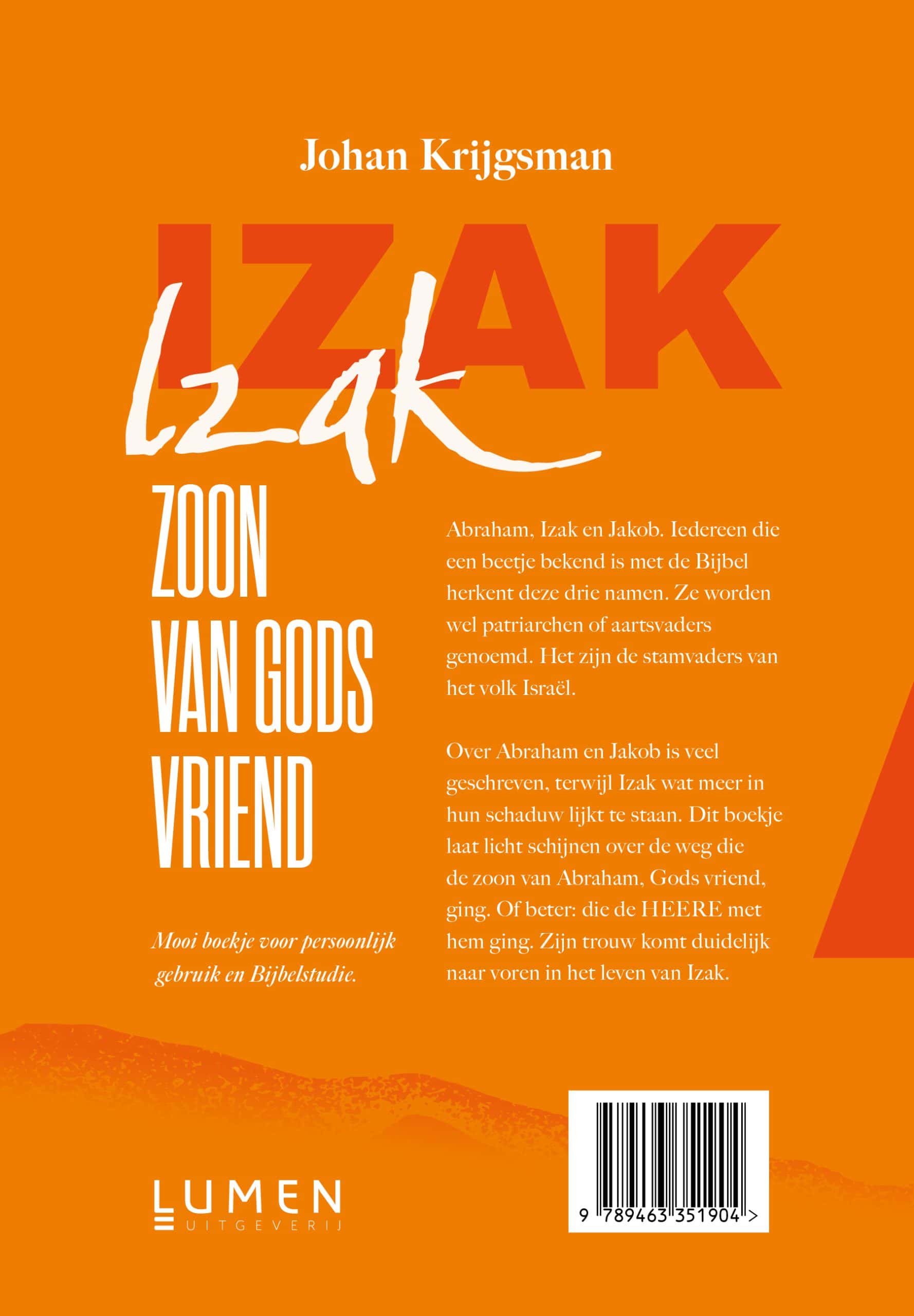 Izak, zoon van Gods vriend - Afbeelding 2