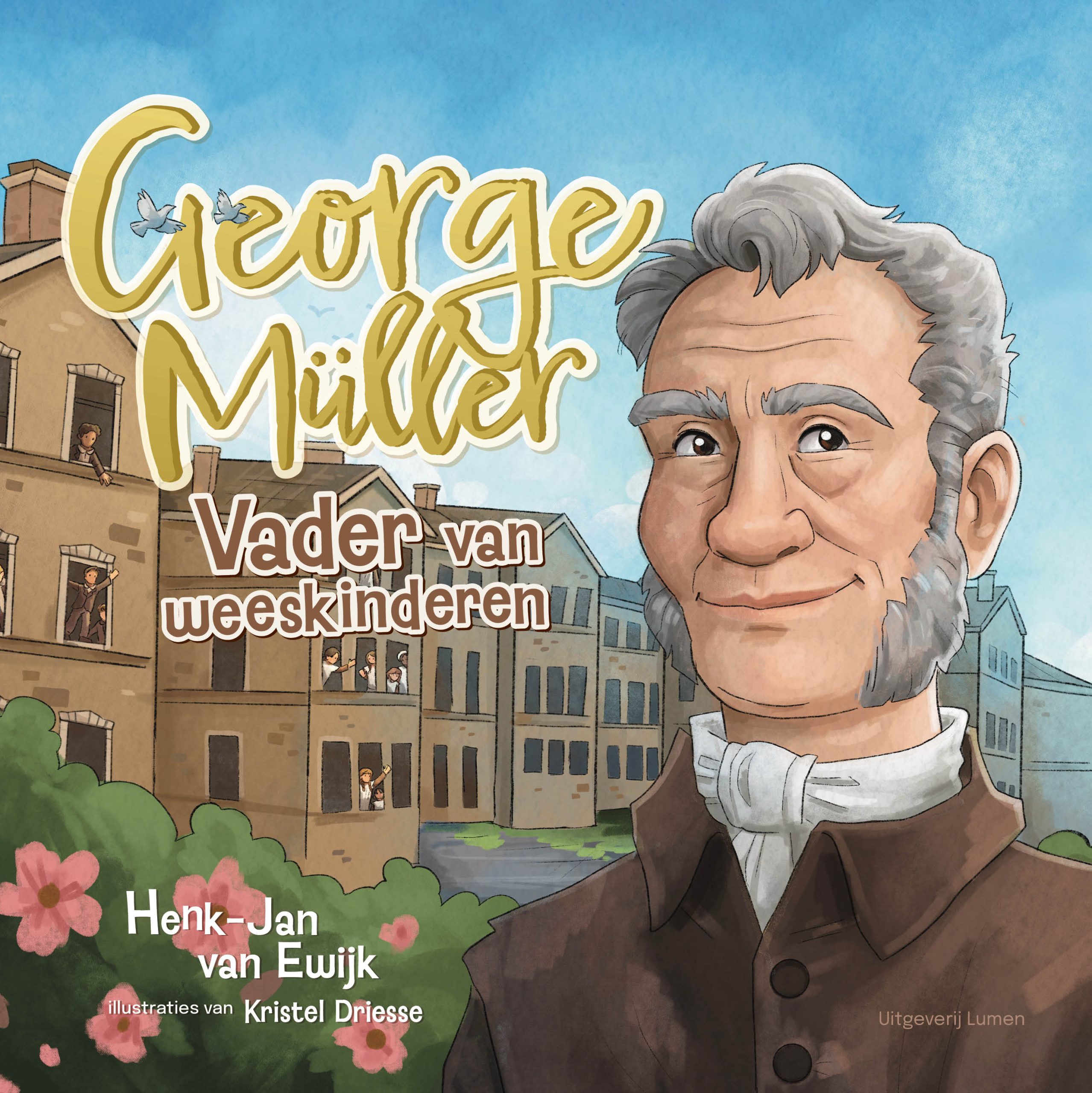 George Müller, vader van weeskinderen